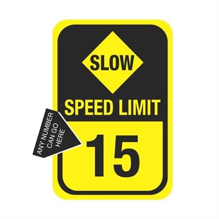 Slow Speed Limit Sign  12 x 18